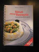 Betty Bossi - Neue Alttags-Rezepte