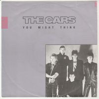 The Cars - You might think 7" Vinyl 1984