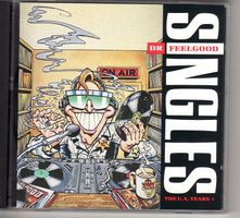 Dr. Feelgood Singles (The U.A. Years+)