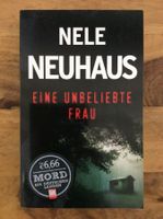 Nele Neuhaus - Eine unbeliebte Frau