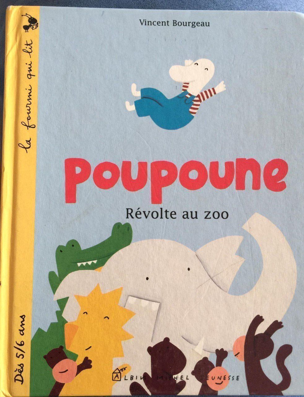 Bücher: Poupoune Révolte au Zoo – Gebraucht aus Conthey von OLEN-67