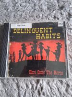 DELINQUENT HABITS    HERE COME THE HORNS    CD