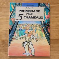 BD EO Arthur R. 1. Promenade pour 5 chameaux