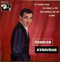 CHARLES AZNAVOUR - TU T'LAISSES ALLER