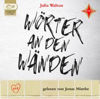 Hörbuch - Julia Walton - Wörter an den Wänden - 1 MP3-CD