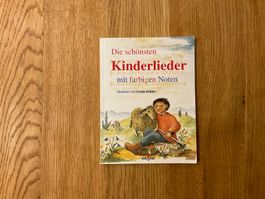 Die schönsten Kinderlieder mit farbigen Noten - Ursula Köhle
