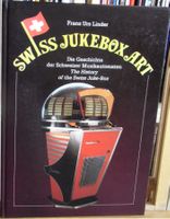Swiss Jukebox Art - Limitierte und Nummerierte. 1. Auflage
