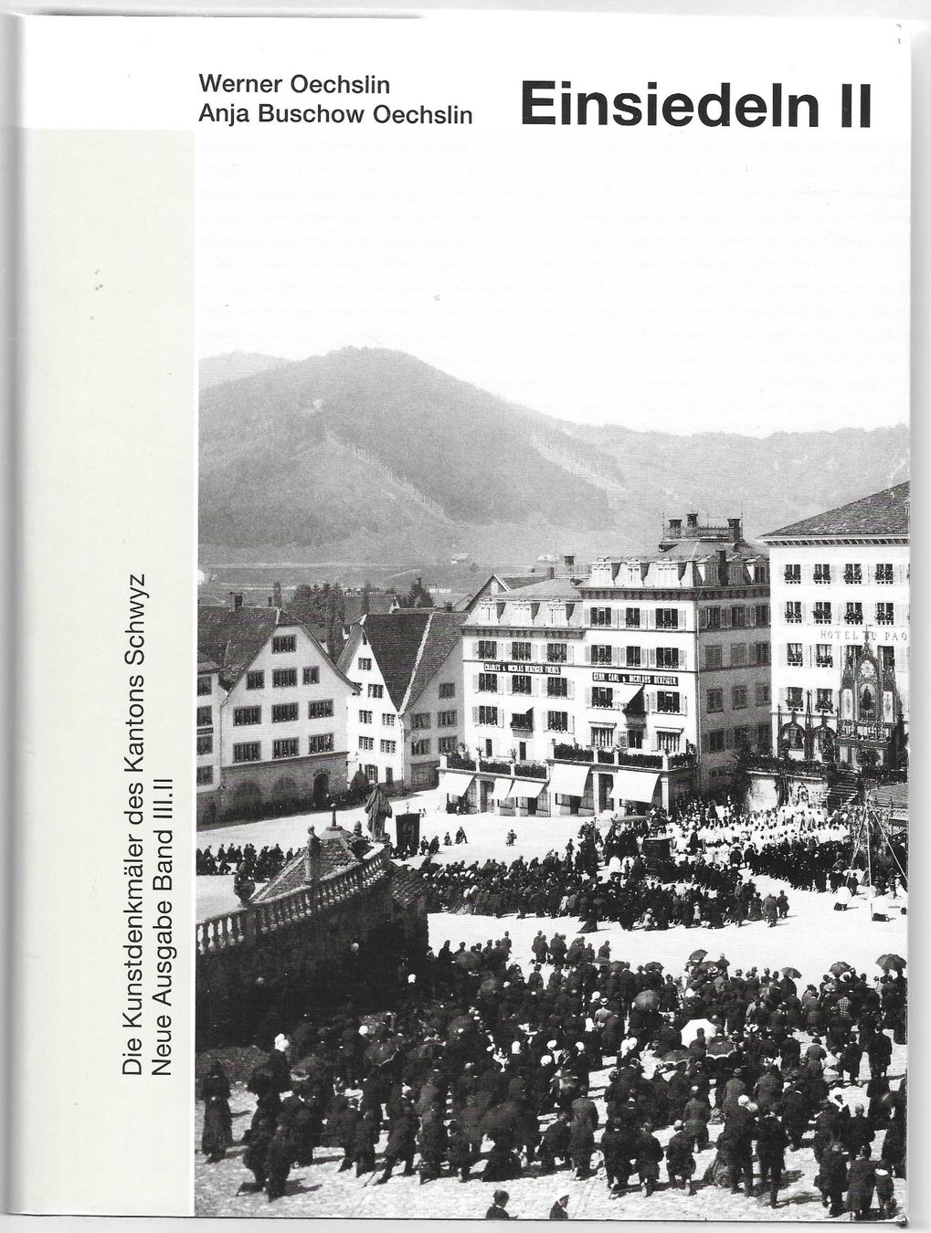 Libri: EINSIEDELN  -  JUBILÂUMSEDITION – Usato da Bex venduto da Giorgiob 2