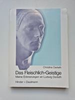 DAS FLEISCHLICH GEISTLICHE   von Ludwig Derleth