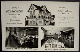 LACHEN am See, Gasthof Schützenhaus, Bes.: P. Züger-Schwyter