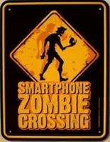 Funschild-SMARTPHONE ZOMBIE CROSSING