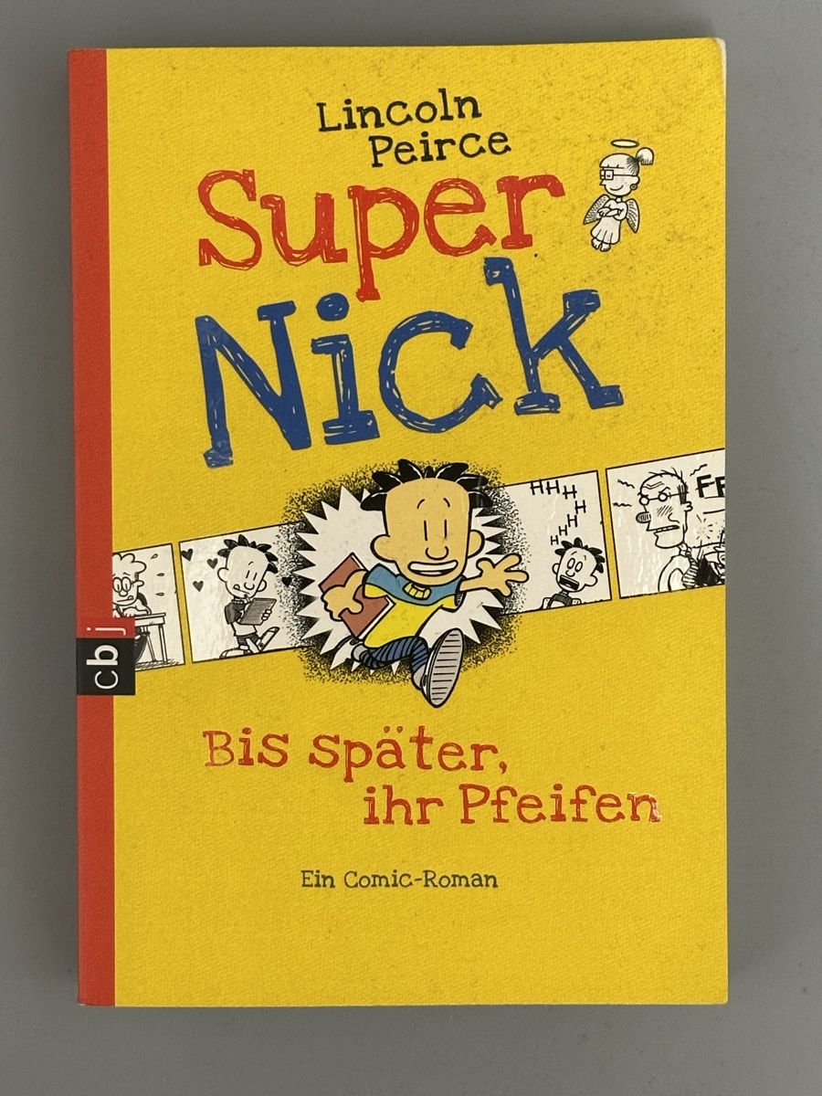 Bücher: Super Nick - Bis später, ihr Pfeifen. Comic Roman top! – Neu (gemäss Beschreibung) aus Neerach von Matug1248