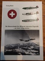 Die Messerschmitt Me 109 in der Schweizer Flugwaffe