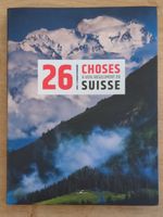Livre "26 choses à voir en Suisse"