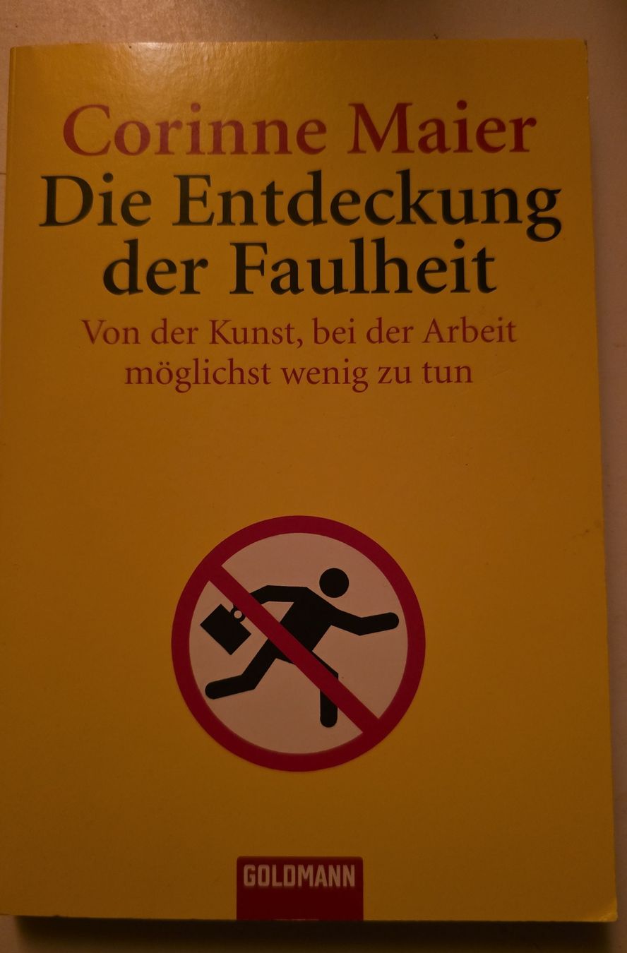 Libri: Die Entdeckung der Faulheit - Corinne Maier – Usato da Oberbüren venduto da Elk2025