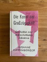 Buch die Kunst der Grosszügigkeit von Susanne Kippenberger