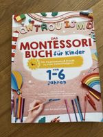 Das Montessori Buch für Kinder 1-6 Jahre, neuwertig