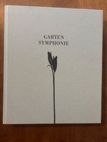 Garten Symphonie. Markus Rauh