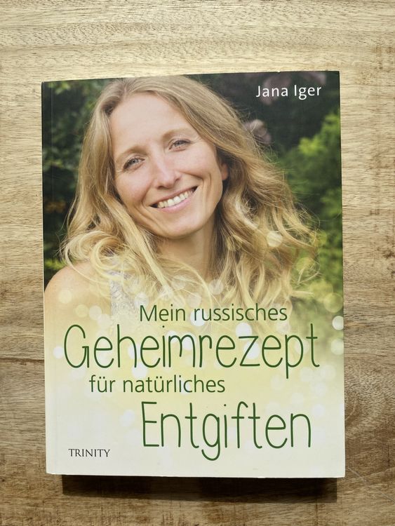Jana Iger „Mein russisches Geheimrezept für natürliches Entg | Kaufen ...