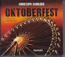 Christoph Scholder - Oktoberfest (liest Detlef Bierstedt 6CD