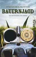 Holtkötter Stefan - Bauernjagd / Krimi