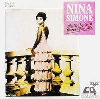 Nina Simone - My Baby Just Cares for Me