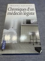 Chroniques d'un médecin légiste, Michel Sapanet