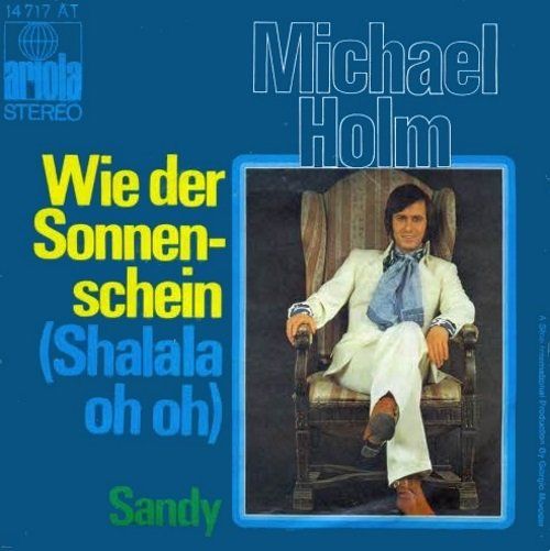 Schallplatten: Holm Michael - Wie der Sonnenschein (7") – Gebraucht aus Romanshorn von and_2nf7
