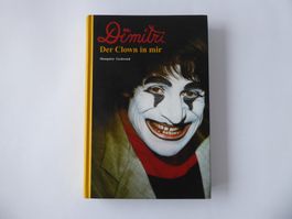Biographie Buch Dimitri, Der Clown in mir, Gschwend, Benteli