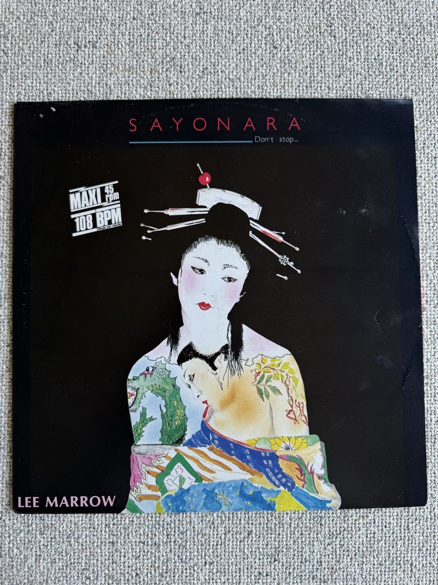 Dischi in vinile: Lee Marrow - Sayonara -  12" Single - 80s/Italo Disco – Usato da Rorbas venduto da BlackstarRecords