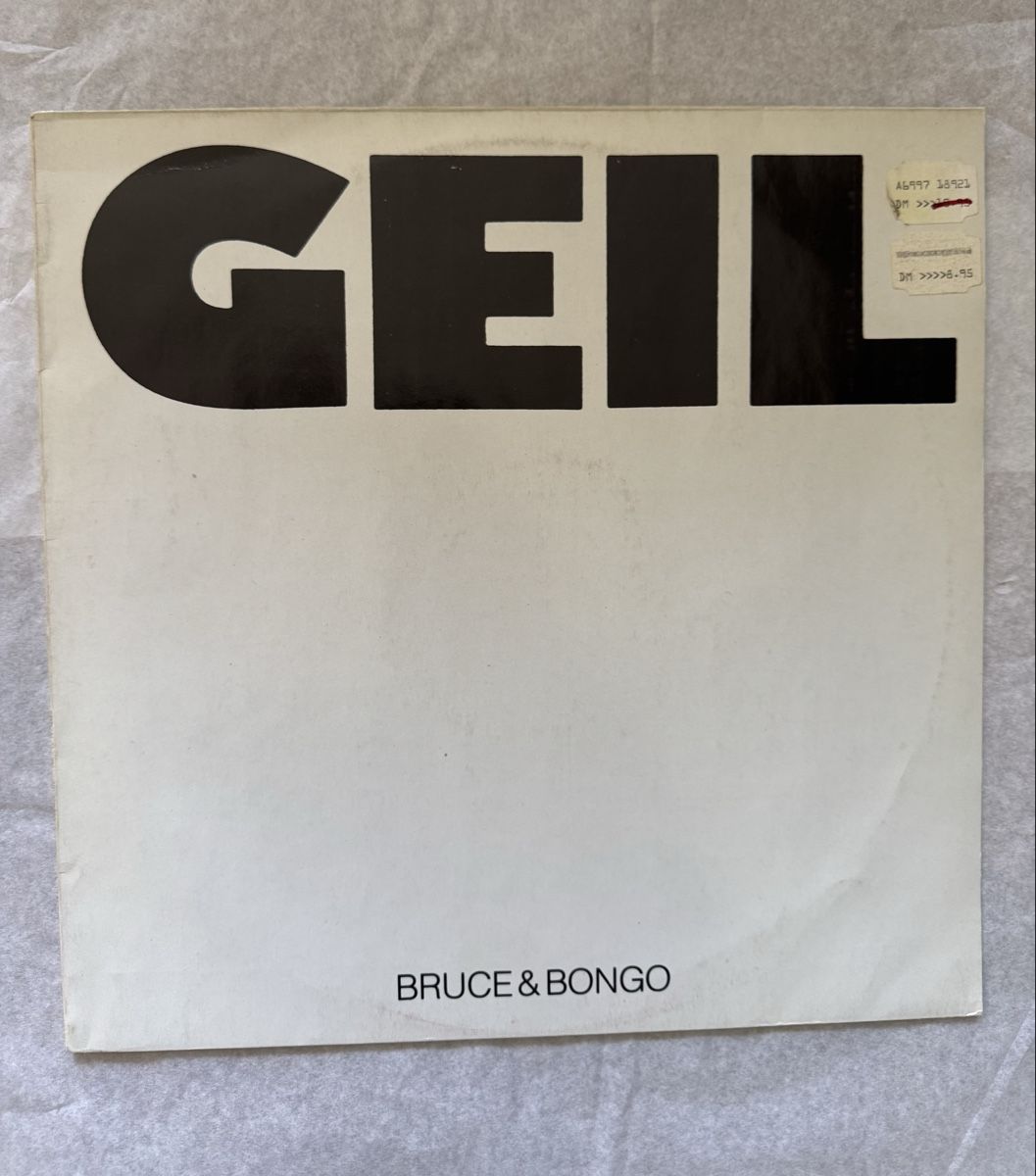 Schallplatten: Bruce & Bongo - Geil - 12" Maxi - 80s – Gebraucht aus Rorbas von BlackstarRecords