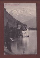 Château de CHILLON - Dents du Midi - 1910 TELL mixte