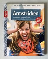 Armstricken - Ohne Nadeln schnell gestrickt (2.Auflage©2015)