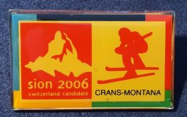 T628 - Pin Sion 2006 Switzerland Candidate / Crans-Montana
