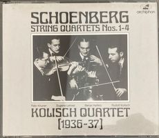 SCHOENBERG..... KOLISCH QUARTET (1936-37)