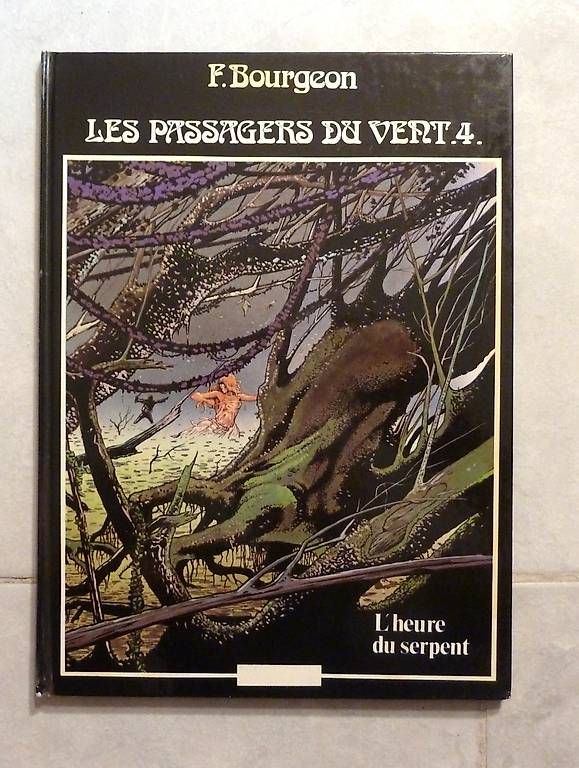Fumetti: BD Passagers du vent L heure du serpent T4 Bourgeon 1984 BE – Usato da Le Mont sur Lausanne venduto da FredjB