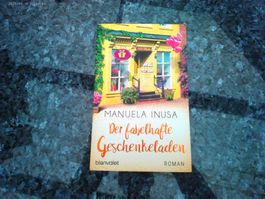 Der fabelhafte Geschenkeladen von Manuela Inusa