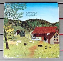 Toni Vescoli / Lueg für dich 1 vinyl LP