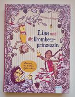Lisa und die Brombeer Prinzessin  👸🏼💕💮