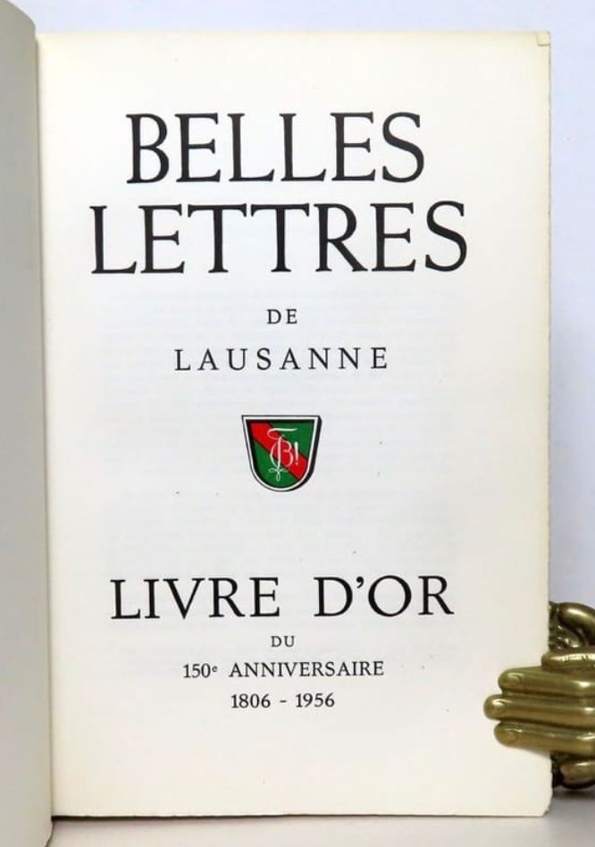 Libri: Belles-Lettres de Lausanne. – Usato da Le Locle venduto da LibrairieLaBergerie 1