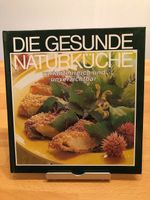 Die gesunde Naturküche