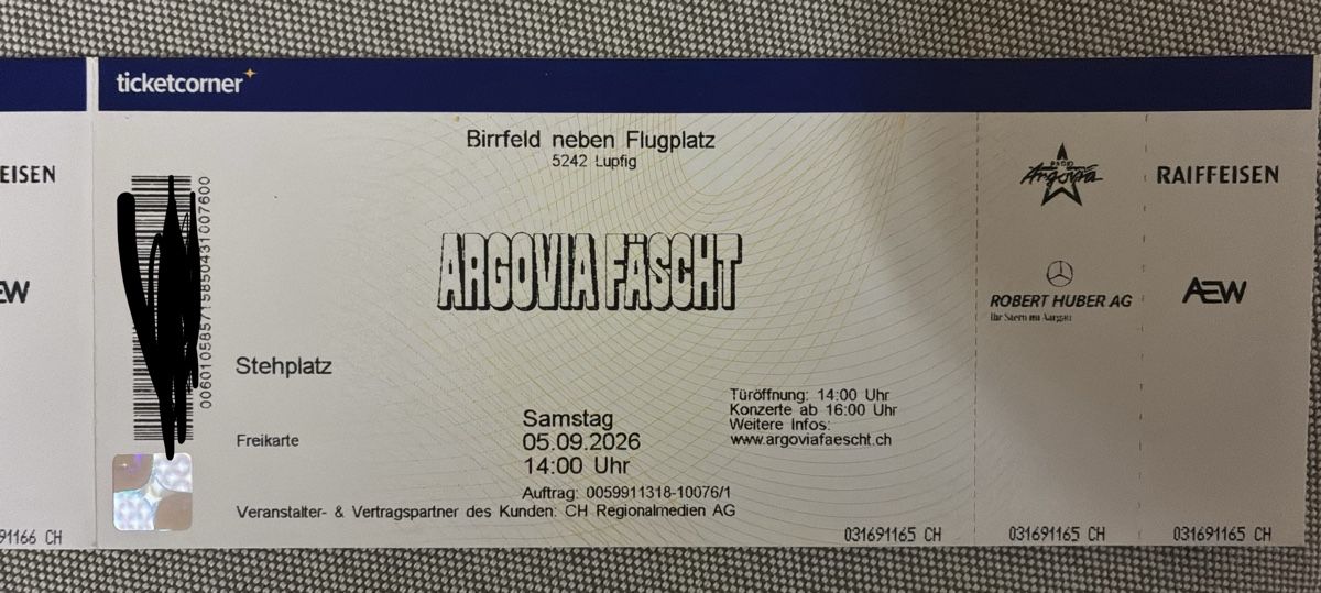 Billets: Tickets Argovia Fäscht 5.9.26 – Neuf avec emballage d'origine à Däniken SO par oliboli04 1