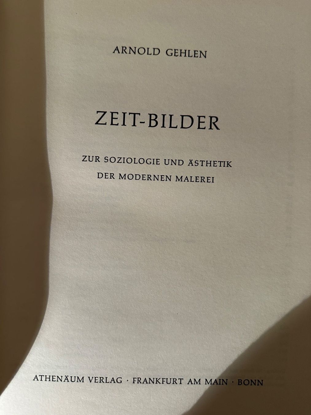 Bücher: Arnold Gehlen: Zeit-Bilder. – Gebraucht aus Zürich von allp 2
