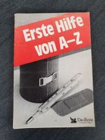 Erste Hilfe von A-Z, Das Beste aus Reader's Digest von 1988