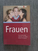 Buch Frauen: Eine Bedienungsanleitung von Armin Fischer