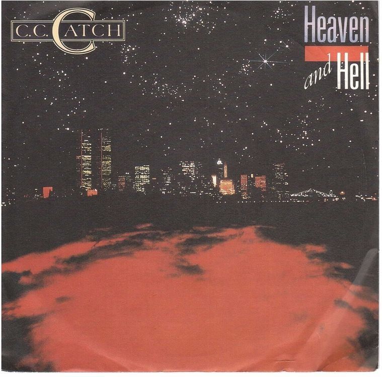 Schallplatten: C.C.  Catch  --  Heaven and hell  Single7 – Gebraucht aus Rheinau von asteng