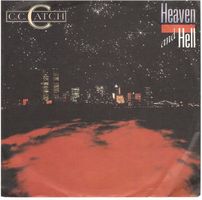 C.C.  Catch  --  Heaven and hell  Single7