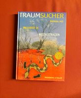 Veit Barbara - Traumsucher - Walkabout in Westaustralien