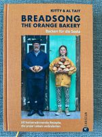 Breadsong The Orange Bakery Backen für die Seele