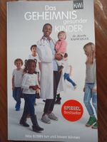 Das Geheimnis gesunder Kinder (Dr. Karella Easwaren)